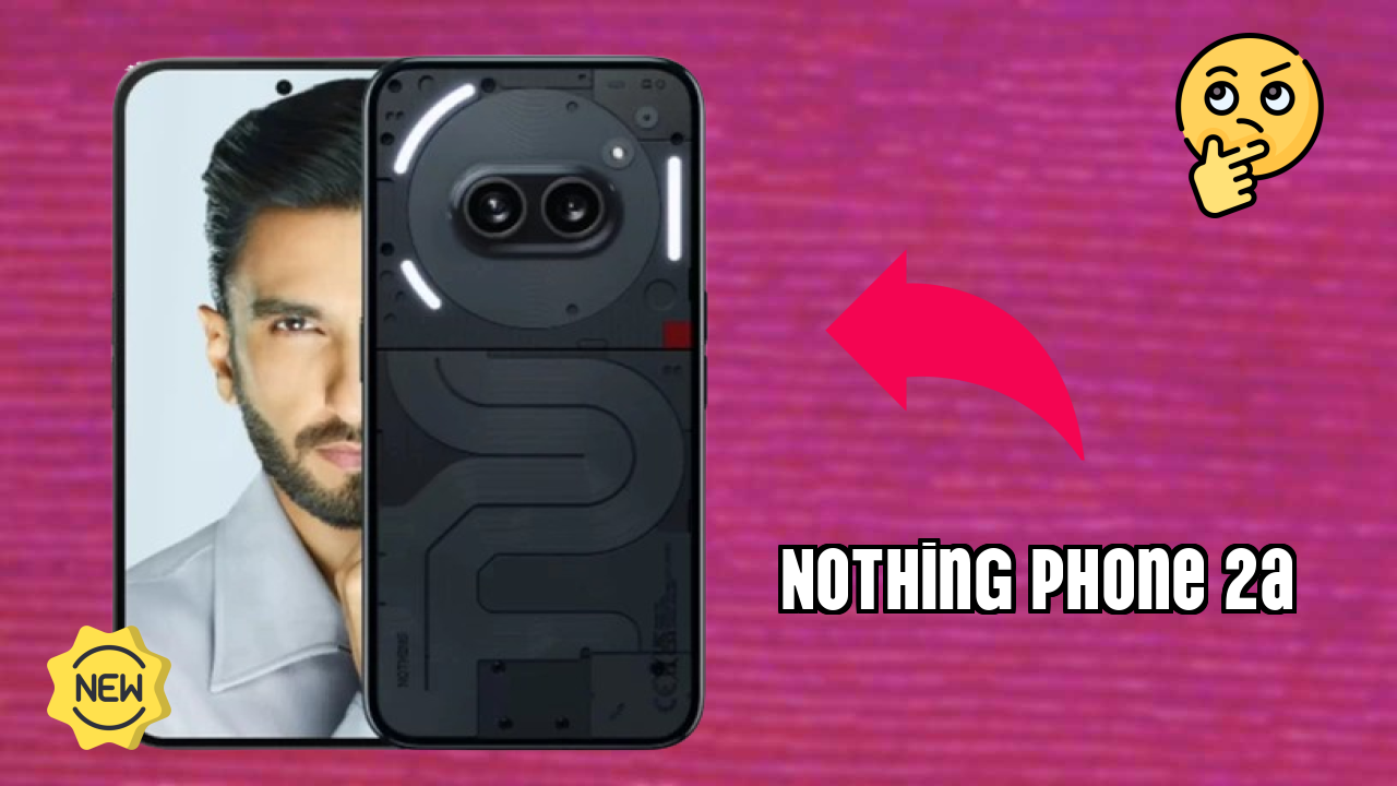 Nothing Phone 2a Display Technology: Flexible AMOLED Explained